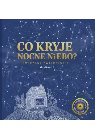 Co kryje nocne niebo ?