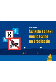 �wiat�a i znaki nawigacyjne na �r�dl�dziu