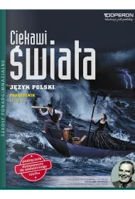 Odkrywamy na nowo. Jzyk polski 3. Podrcznik. Ksztacenie kulturowo-literackie i jzykowe. Zakres podstawowy i rozszerzony. Szkoy ponadgimnazjalne