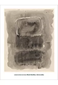 Mark Rothko. Od rodka