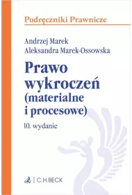PRAWO WYKROCZE� (MATERIALNE I PROCESOWE) Wyd.10 &ndash; Podr�czniki Prawnicze
