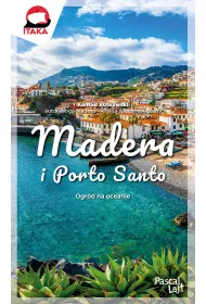 Madera i Porto Santo. Pascal Lajt