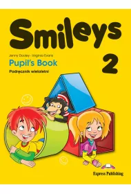 Smileys 2. Pupil's Book. Podr�cznik wieloletni