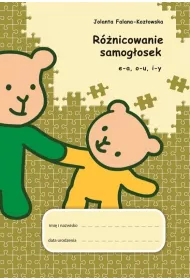 Rnicowanie samogosek: e-a, o- u, i-y