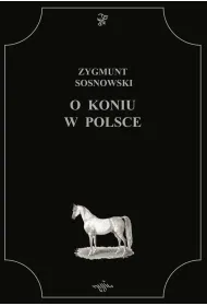 O koniu w Polsce