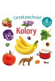 Kolory. Co tak pachnie?
