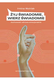 �yj �wiadomie, wierz �wiadomie