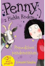 Penny z piek�a rodem Prawdziwe pandemonium