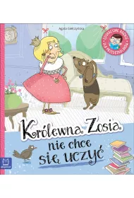 Kr�lewna Zosia nie chce si� uczy�. Edukacyjne ba�nie dla przedszkolak�w