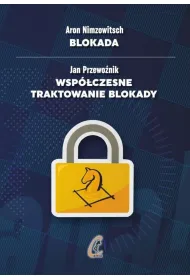 Blokada. Wsp�czesne traktowanie blokady
