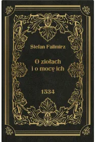 O zio�ach i o mocy ich