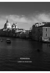 Venezia. Libro da scrivere