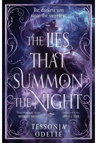 The Lies That Summon the Night
