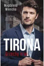 Tirona. Grzechy krwi