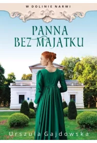 Panna bez majtku. W dolinie Narwi. Tom 2