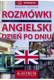 Rozm�wki Angielski dzie� po dniu