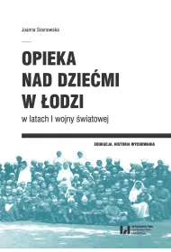 eBook Opieka nad dziemi w odzi w latach I wojny wiatowej pdf