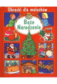 Obrazki dla maluch�w. Bo�e Narodzenie