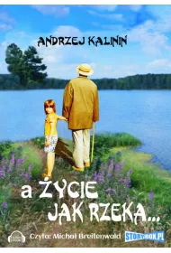 Audiobook A ycie jak rzeka mp3