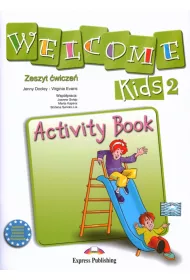 Welcome Kids 2. Zeszyt �wicze�