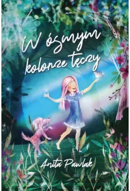 W �smym kolorze t�czy