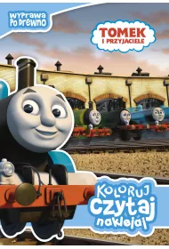 Koloruj, czytaj, naklejaj. Tomek i przyjaciele. Wyprawa po drewno