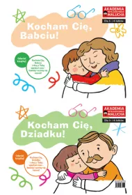 Kocham Ci�, babciu! Kocham Ci�, dziadku! Akademia Inteligentnego Malucha