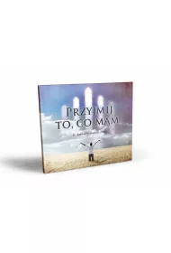 Audiobook Przyjmij to co mam CD