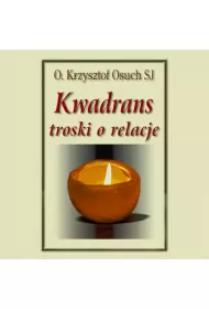 Audiobook Kwadrans troski o relacje mp3