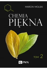 Chemia pikna. Tom 2