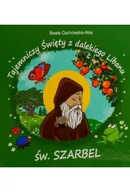 Tajemniczy �wi�ty z dalekiego Libanu �w Szarbel BR