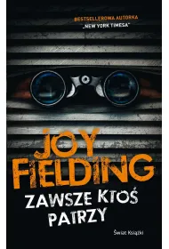 Zawsze kto� patrzy