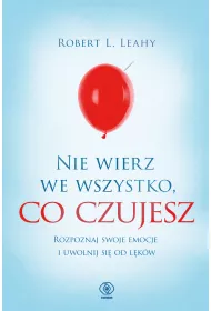 eBook Nie wierz we wszystko, co czujesz mobi epub