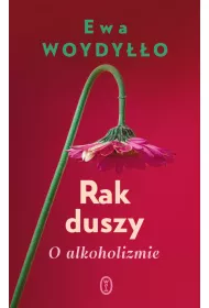 eBook Rak duszy. O alkoholizmie mobi epub