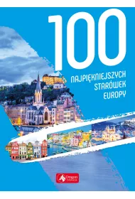 100 najpi�kniejszych star�wek Europy