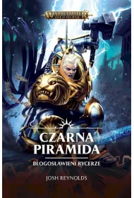 Czarna Piramida. B�ogos�awieni Rycerze