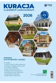 Kuracja w polskich uzdrowiskach 2026