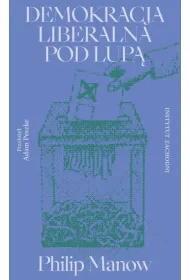 Demokracja liberalna pod lup�