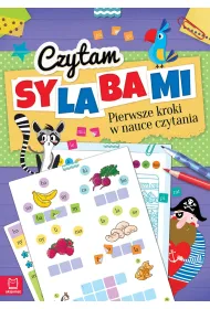 Czytam sylabami. Pierwsze kroki w nauce czytania - z naklejkami. Wydanie IV