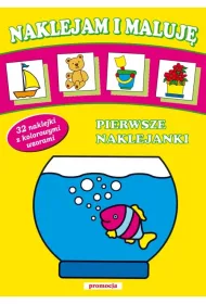 Naklejam i maluj� - Pierwsze naklejanki