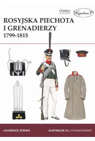 Rosyjska piechota i grenadierzy 1799-1815.
