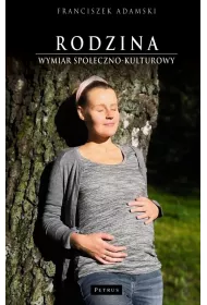Rodzina. Wymiar spo�eczno - kulturowy