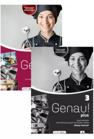 Genau! plus 3. Podr�cznik i zeszyt �wicze� do j�zyka niemieckiego dla szk� bran�owych, technik�w i lice�w