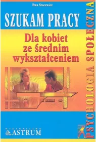 Szukam pracy-dla kobiet ze �rednim wykszta�ceniem