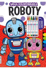 Roboty. Moja kolorowanka