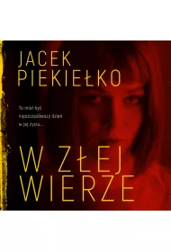 Audiobook W zej wierze mp3