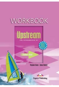 Upstream Pre-Intermediate B1. Workbook (Student's)