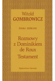 Testament. Rozmowy z Dominikiem de Roux