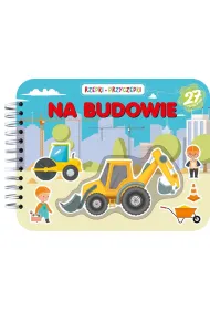 Rzepki-przyczepki. Na budowie