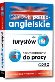 Rozm�wki polsko-angielskie. Dla turyst�w. Dla wyje�d�aj�cych do pracy